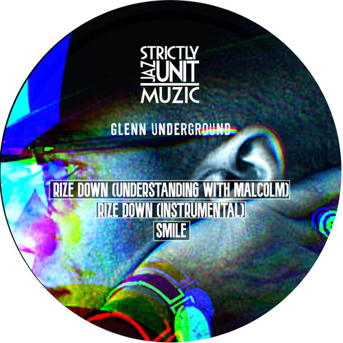 Glenn Underground - Rize Down(Understanding With Malcolm) [SJU 22-06]